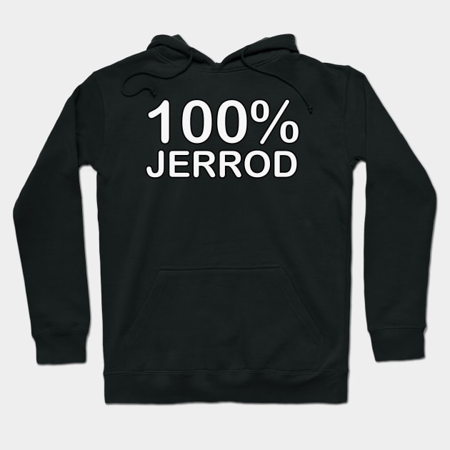 Jerrod Name, father of the groom gifts for wedding. Hoodie by BlackCricketdesign